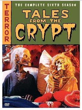 魔界奇谭 第六季 Tales From The Crypt Season 6.1994 字幕下载
