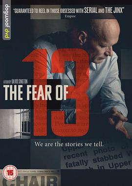 13的恐惧 The Fear of 13.2015 字幕下载