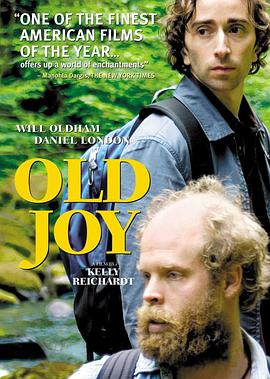 昨日欢愉 Old Joy.2006 字幕下载