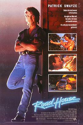 威龙杀阵 Road House.1989 字幕下载