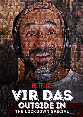 维尔·达斯：封城人生特辑 Vir Das: Outside in - The Lockdown Special.2020 字幕下载