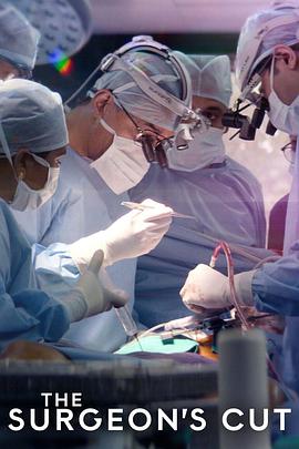 外科医生是怎样练成的 The Surgeon's Cut.2020 字幕下载