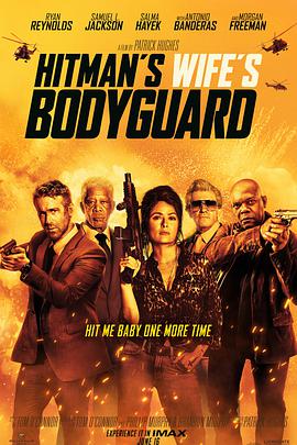 杀手妻子的保镖 The Hitman's Wife's Bodyguard.2021 字幕下载