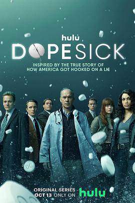 成瘾剂量 Dopesick.2021 字幕下载