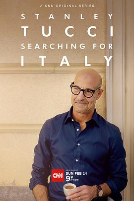 斯坦利·图齐：搜寻意大利 第一季 Stanley Tucci: Searching for Italy Season 1.2021 字幕下载