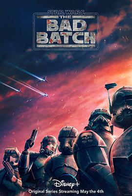 星球大战：异等小队 第一季 Star Wars: The Bad Batch Season 1.2021 字幕下载