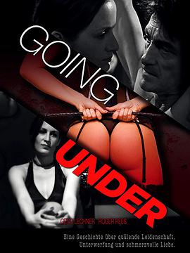 情欲千里难别天 Going Under.2004 字幕下载