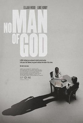 无主之人 No Man Of God.2021 字幕下载