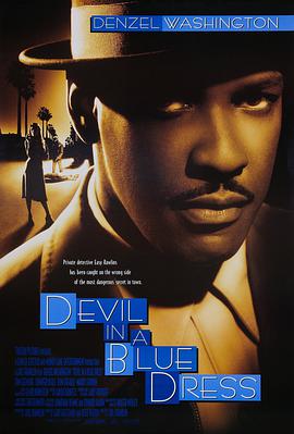 蓝衣魔鬼 Devil in a Blue Dress.1995 字幕下载