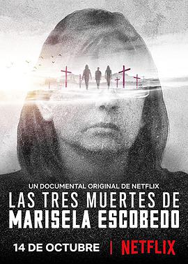 一名母亲的三重死亡 Las tres muertes de Marisela Escobedo.2020 字幕下载