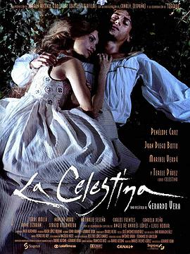 塞莱斯蒂娜 La Celestina.1996 字幕下载