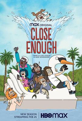 脱序一家亲 第二季 Close Enough Season 2.2021 字幕下载