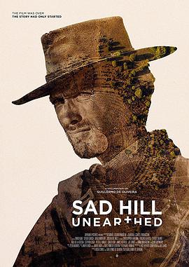悲凉山掘墓记 Sad Hill Unearthed.2017 字幕下载