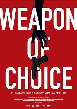 首选武器 Weapon of Choice.2018 字幕下载