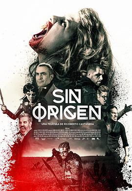 Sin Origen .2018 字幕下载