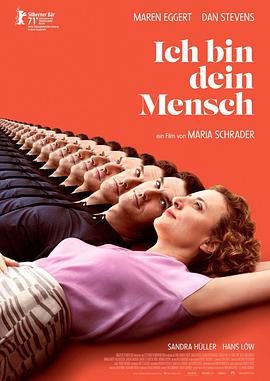 我是你的人 Ich bin dein Mensch.2021 字幕下载