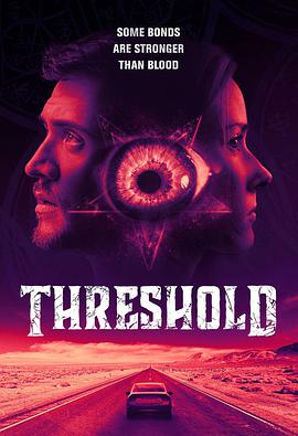 邪咒临界点 Threshold.2020 字幕下载