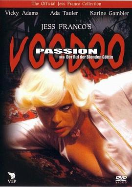 巫毒激情 Der Ruf der blonden Göttin.1977 字幕下载