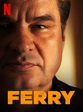 卧底：费瑞崛起 Ferry.2021 字幕下载