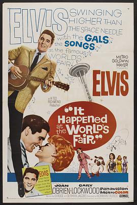 猎艳情歌 It Happened at the World's Fair.1963 字幕下载