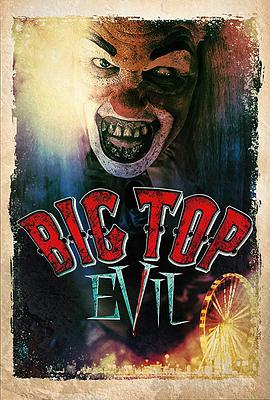 大恶魔 Big Top Evil.2019 字幕下载