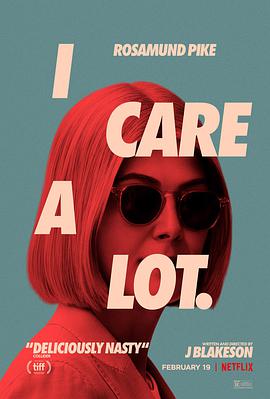 我很在乎 I Care A Lot.2020 字幕下载