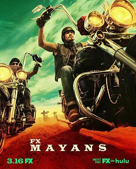 玛雅帮 第三季 Mayans M.C. Season 3.2021 字幕下载