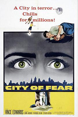 恐怖之城 City of Fear.1959 字幕下载