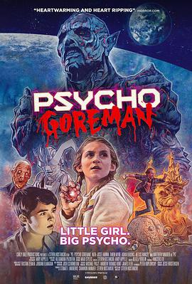 恶烂狂人 Psycho Goreman.2020 字幕下载