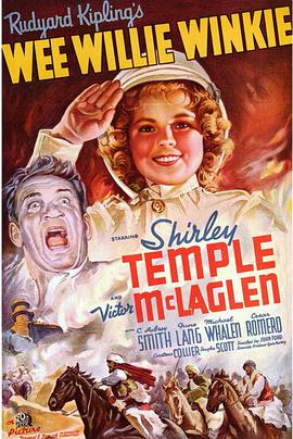威莉·温基 Wee Willie Winkie.1937 字幕下载