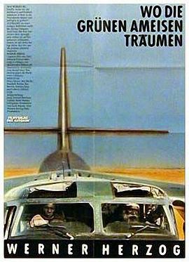 绿蚂蚁做梦的地方 Wo die grünen Ameisen träumen.1984 字幕下载