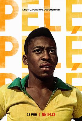 球王贝利：巴西足球传奇 Pelé.2021 字幕下载