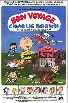 一路顺风，查理布朗 Bon Voyage, Charlie Brown (and Don't Come Back!).1980 字幕下载