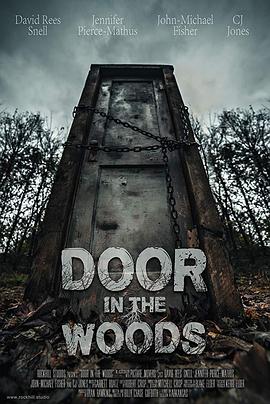 森林之门 Door in the Woods.2019 字幕下载