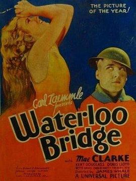 魂断蓝桥 Waterloo Bridge.1931 字幕下载