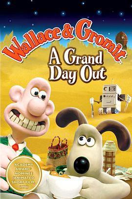 超级无敌掌门狗：月球野餐记 Wallace &amp; Gromit: A Grand Day Out.1989 字幕下载