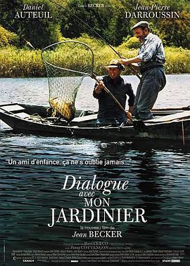 与我的园丁对话 Dialogue avec mon jardinier.2007 字幕下载