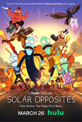 外星也难民 第二季 Solar Opposites Season 2.2021 字幕下载