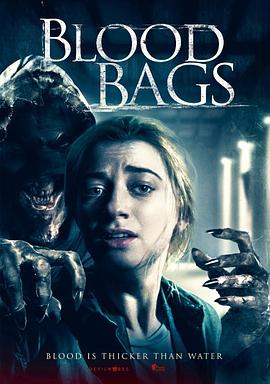 血袋 Blood Bags.2018 字幕下载