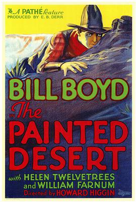 彩色荒漠 The Painted Desert.1931 字幕下载