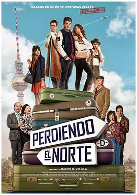 找不着北 Perdiendo el norte.2015 字幕下载