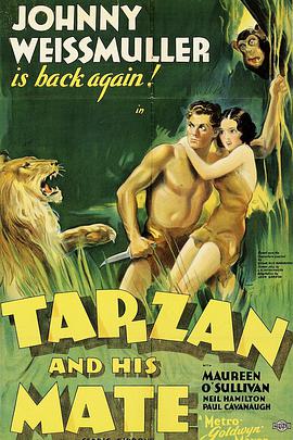 泰山得美 Tarzan and His Mate.1934 字幕下载