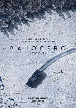 零度以下 Bajocero.2021 字幕下载