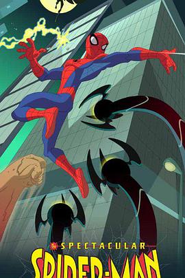 神奇蜘蛛侠 第一季 The Spectacular Spider-Man Season 1.2008 字幕下载