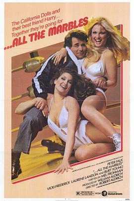加州玩偶 ...All the Marbles.1981 字幕下载