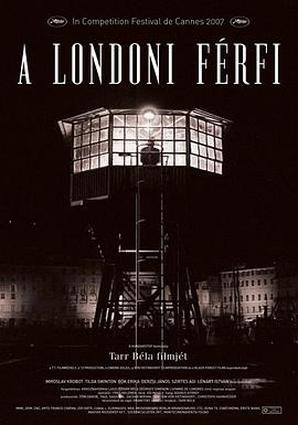来自伦敦的男人 A Londoni férfi.2007 字幕下载