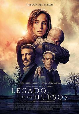 骸骨遗训 Legado en los huesos.2019 字幕下载