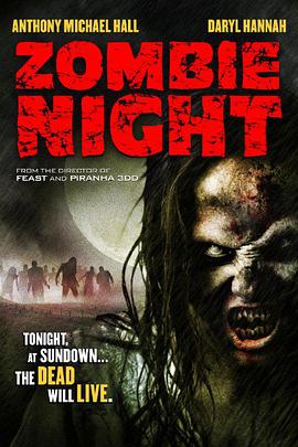 猛僵爬一夜 Zombie Night.2013 字幕下载