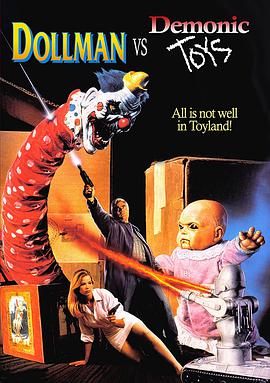 恶魔玩具大对决 Dollman vs. Demonic Toys.1993 字幕下载