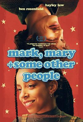 开放关系 Mark, Mary & Some Other People.2021 字幕下载